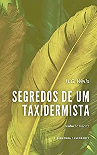 Livro Segredos de um Taxidermista