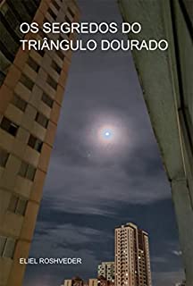 Livro Os Segredos Do Triângulo Dourado