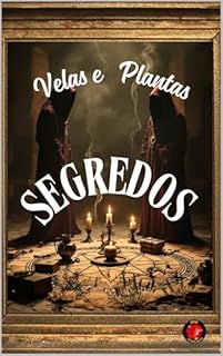 Livro Segredos Velas e Plantas