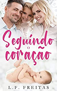 Livro Seguindo o Coração