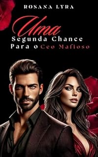 Livro Uma Segunda Chance Para o Ceo Mafioso