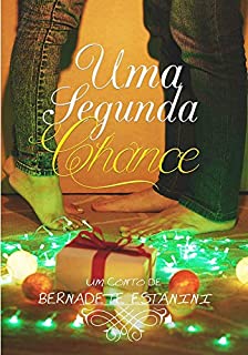 Livro Uma Segunda Chance (Conto)