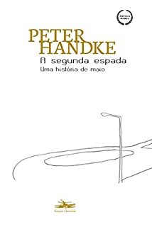 Livro A segunda espada: Uma história de maio