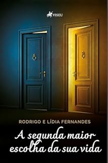 Livro A segunda maior escolha da sua vida