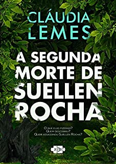 Livro A segunda morte de Suellen Rocha