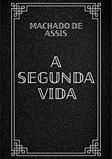 Livro A Segunda Vida