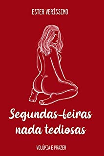 Livro Segundas -feiras nada tediosas