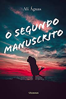 Livro O Segundo Manuscrito (Crónicas Imortais Livro 2)
