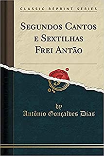 Livro Segundos Cantos e Sextilhas de Frei Antão