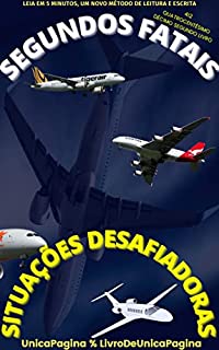Livro SEGUNDOS FATAIS : E SITUAÇÕES DESAFIADORAS