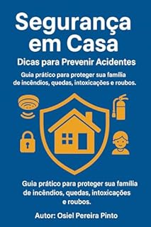 Livro Segurança em Casa: Dicas para Prevenir Acidentes