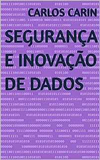 Livro Segurança e Inovação de Dados