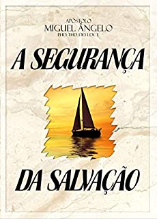 A Segurança da Salvação