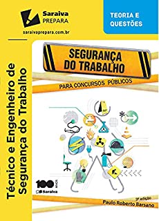 Livro SEGURANÇA DO TRABALHO PARA CONCURSO PÚBLICO