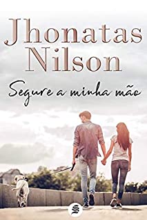 Livro Segure a minha mão