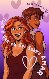 Livro Tudo o que eu sei sobre amar