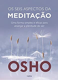 Livro Os Seis Aspectos da Meditação