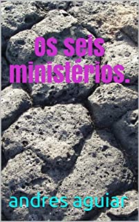Livro Os seis ministérios.