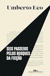 Livro Seis passeios pelos bosques da ficção (Nova edição)