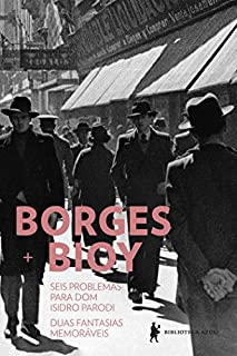 Livro Seis problemas para Dom Isidro Parodi | Duas fantasias memoráveis