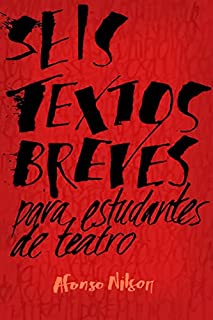 Livro Seis textos breves para estudantes de teatro