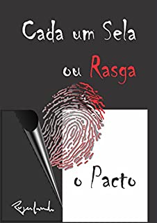 Livro Cada um Sela ou Rasga o Pacto