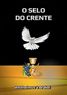 Livro O Selo Do Crente