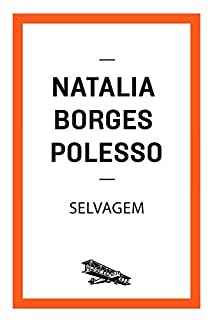 Livro Selvagem (Contém um Conto)