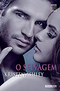 O selvagem (O Homem Dos Meus Sonhos Livro 2)