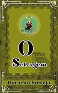 Livro O Selvagem | Tumba Gótica | Tradução Exclusiva