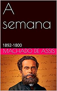 Livro A semana: 1860-1892