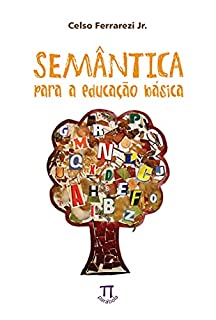 Semântica para a educação básica (Estratégias de ensino Livro 7)