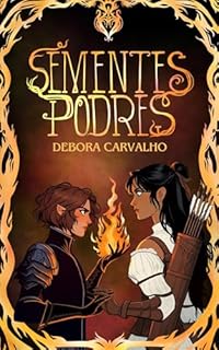 Livro Sementes Podres