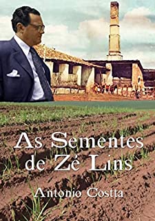 Livro As Sementes De Zé Lins