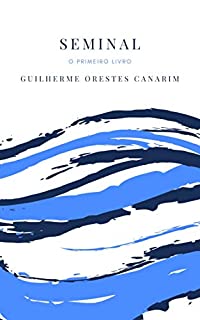 Seminal: o primeiro livro