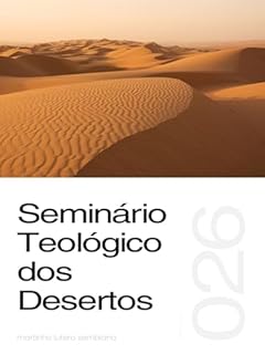 Livro Seminário Teológico dos Desertos (Sermão 026)