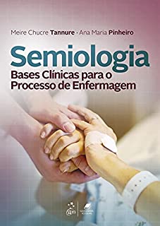 Livro Semiologia - Bases Clínicas para o Processo de Enfermagem