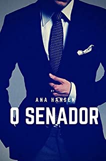 O Senador
