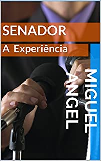 Livro Senador: A Experiência