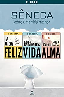 Livro Sêneca - sobre uma vida melhor