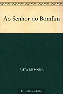 Ao Senhor do Bomfim