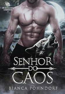 Livro Senhor do Caos : Os Alfas dos Cárpatos I