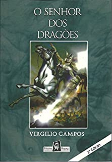 O senhor dos dragões