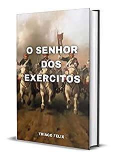 Livro O SENHOR DOS EXÉRCITOS