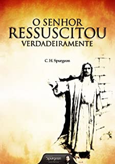 O Senhor Ressuscitou Verdadeiramente