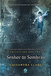 Livro Senhor das sombras - Os artifícios das trevas - vol. 2