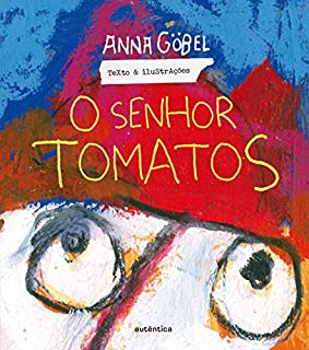 Livro O senhor Tomatos
