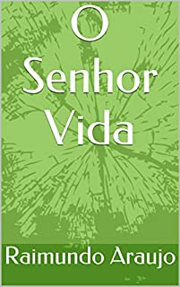 Livro O Senhor Vida