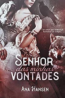 Livro Senhor das minhas vontades