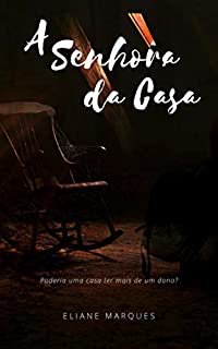 Livro A Senhora da Casa